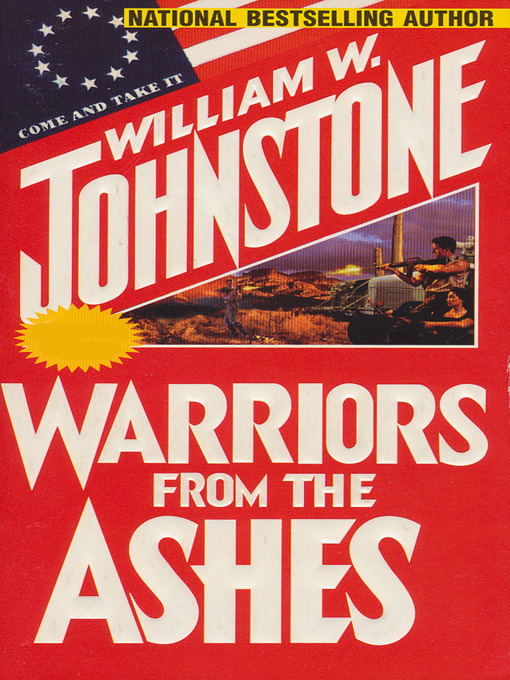 Title details for Warriors From the Ashes by William W. Johnstone - Available